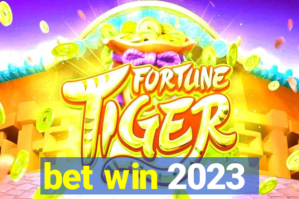 bet win 2023